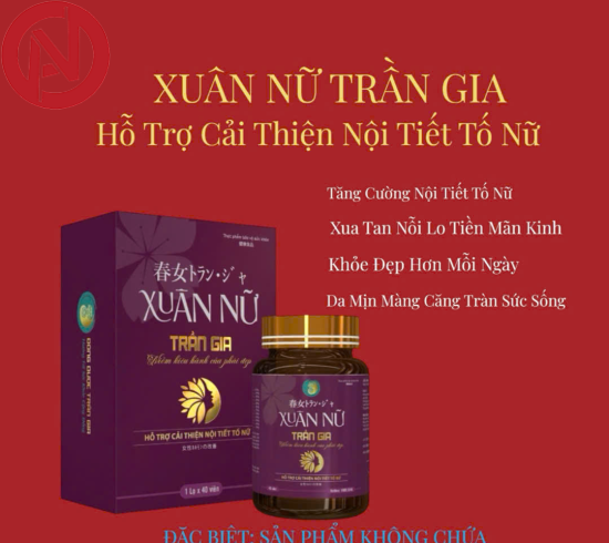 XUÂN NỮ TRẦN GIA | Hỗ trợ cải thiện nội tiết tố nữ